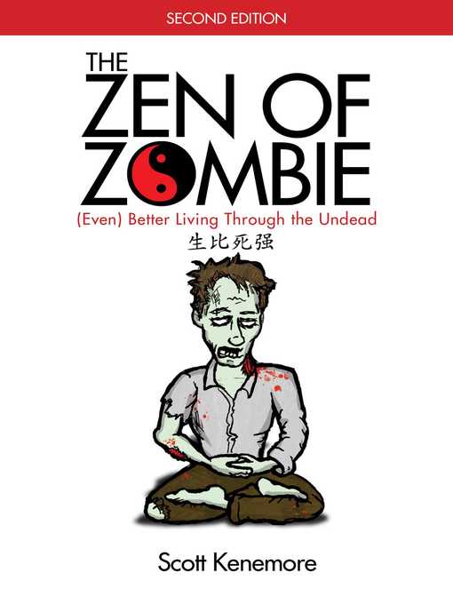 Imagen de portada para The Zen of Zombie: (Even) Better Living through the Undead